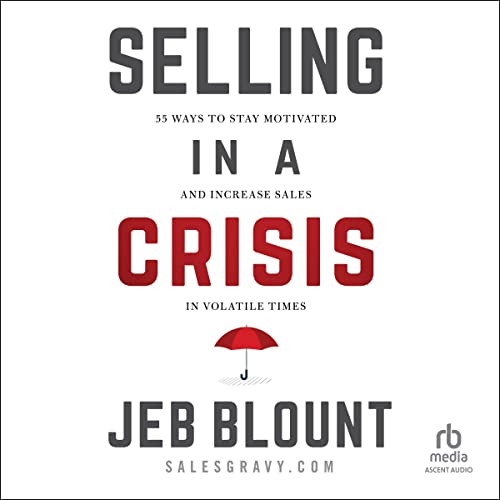 Selling in a Crisis