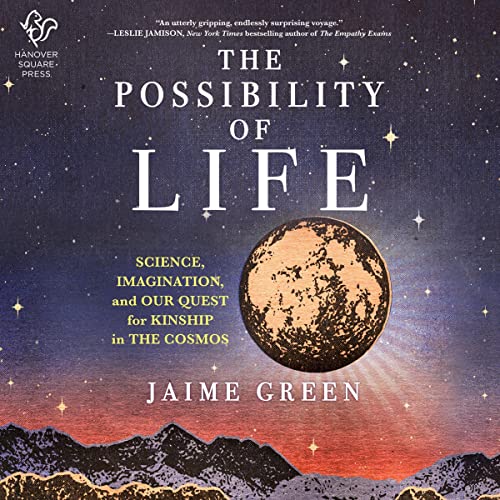 The Possibility of Life by Jaime Green