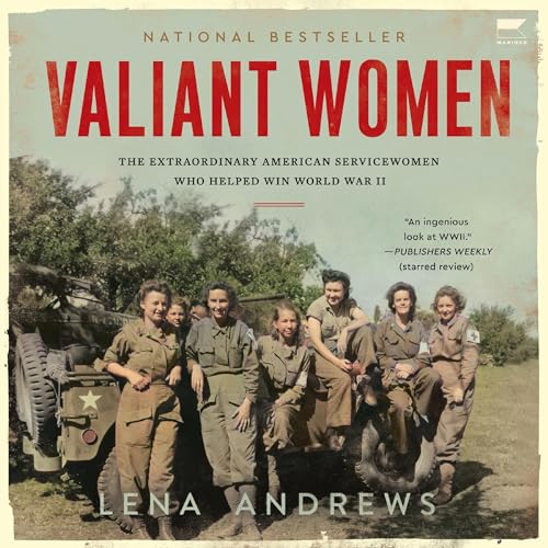 Valiant Women by Lena S. Andrews