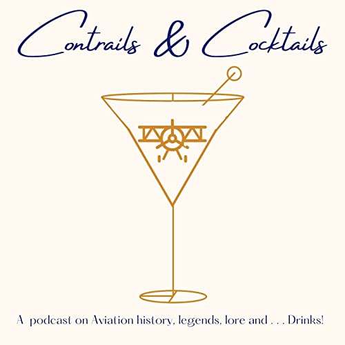 Contrails & Cocktails by Mark Parry