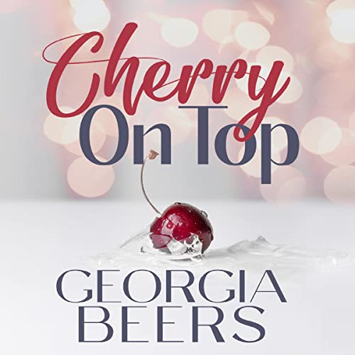 Cherry on Top by Georgia Beers
