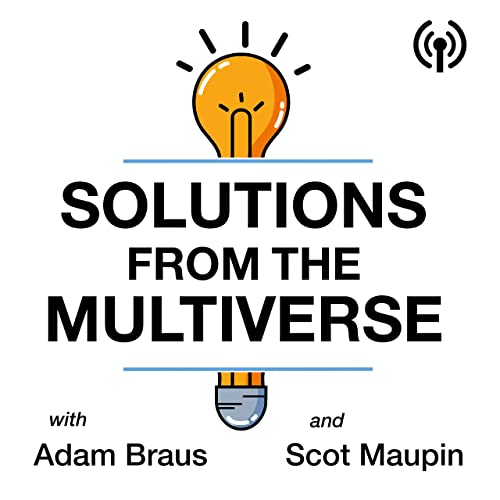 Solutions From The Multiverse by Adam Braus