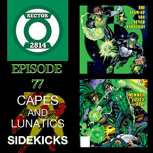 Sector 2814 Ep #77: Green Lantern - Emerald Knights by Unknown