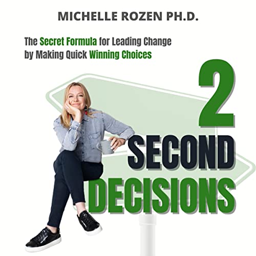 2 Second Decisions by Michelle Rozen