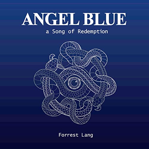 Angel Blue by Forrest Lang