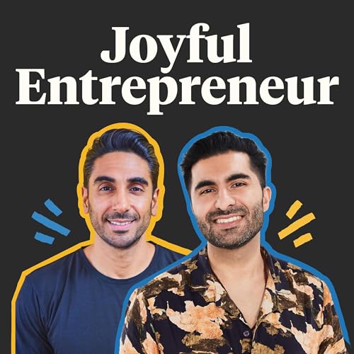 Joyful Entrepreneur by Jay Radia & Rupy Aujla
