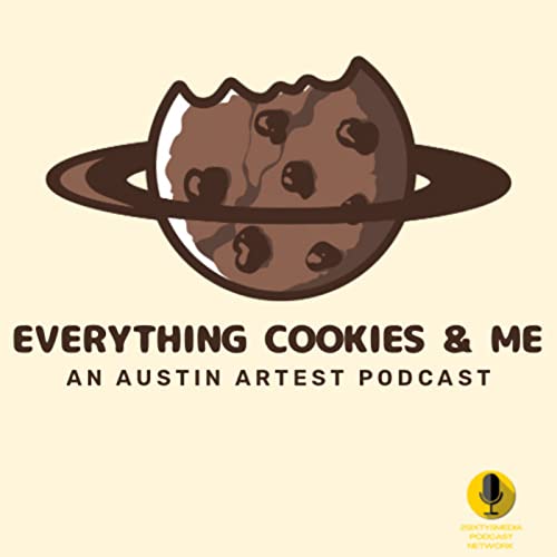 Everything Cookies and ME!! by Austin G. Artest