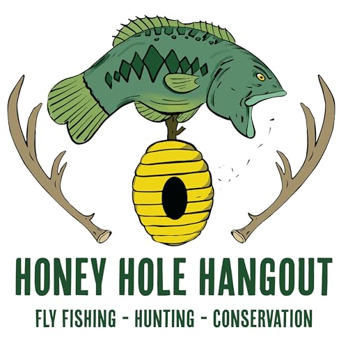 Honey Hole Hangout - Fly Fishing || Hunting || Conservation by Honey Hole Angling