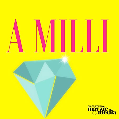A Milli by Mayzie Media