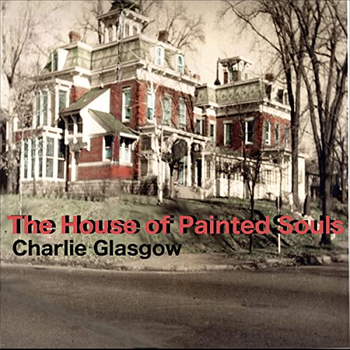 The House of Painted Souls