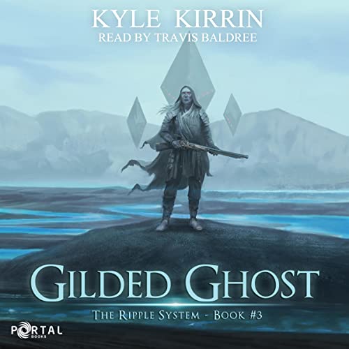 Gilded Ghost by Kyle Kirrin