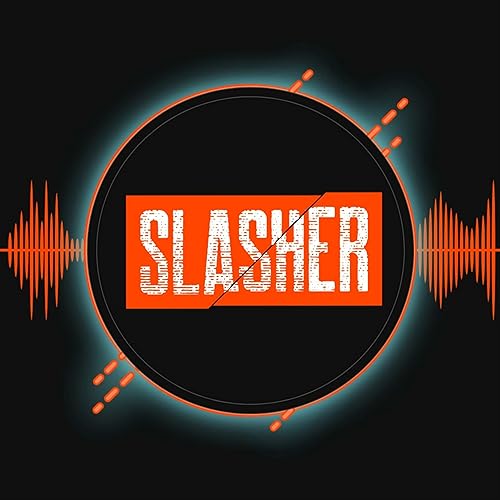 Slasher by Slasher