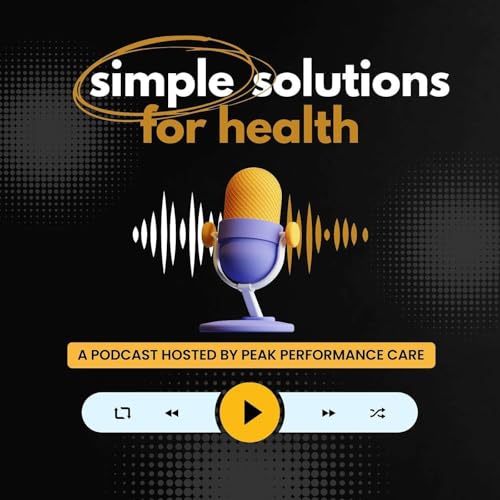 Simple Solutions for Health by Peak Performance Care