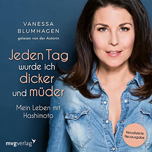 Jeden Tag wurde ich dicker und müder by Vanessa Blumhagen