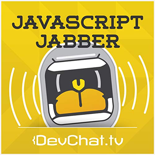 JavaScript Jabber by DevChat.tv