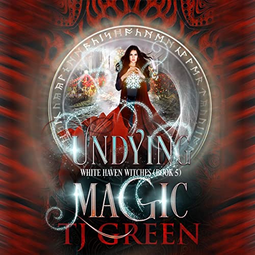 Undying Magic by T. J. Green