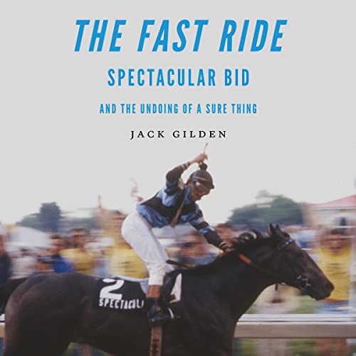 The Fast Ride by Jack Gilden
