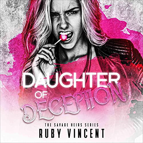 Daughter of Deception by Ruby Vincent