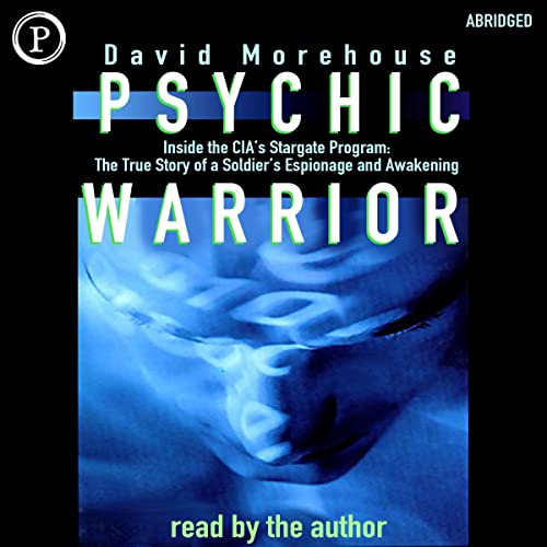 Psychic Warrior by David Morehouse