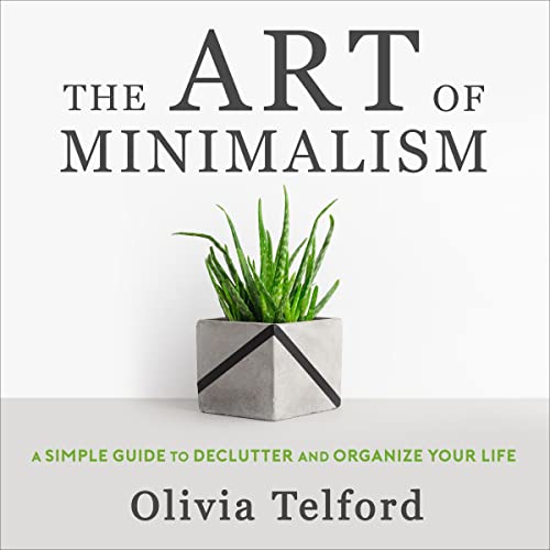 The Art of Minimalism