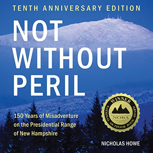 Not Without Peril (Tenth Anniversary Edition)