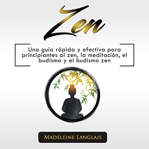 Zen (Spanish Edition)