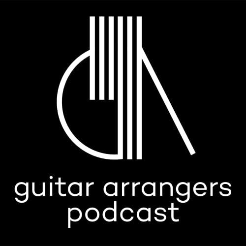 Guitar Arrangers Podcast by Tony Italia Thomas Wheeler