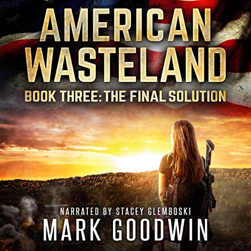 The Final Solution by Mark Goodwin