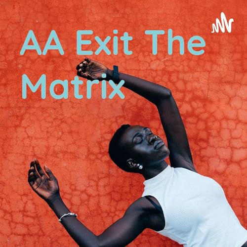 AA Exit The Matrix by AnjaAfreeca