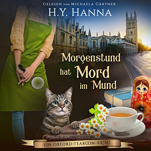 Morgenstund hat Mord im Mund [Muffins and Mourning Tea]