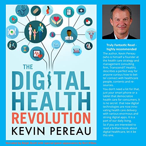 The Digital Health Revolution by Kevin Pereau