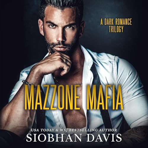 Mazzone Mafia: A Dark Romance Trilogy