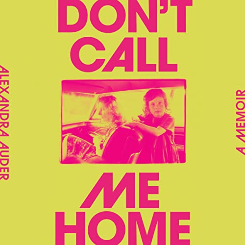 Don't Call Me Home