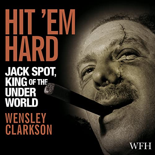 Hit ’Em Hard by Wensley Clarkson