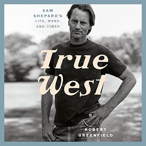 True West by Robert Greenfield