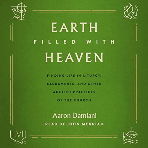 Earth Filled with Heaven by Aaron Damiani