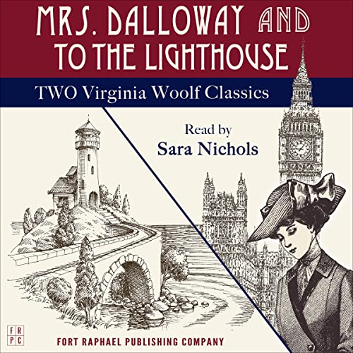 Mrs. Dalloway and To the Lighthouse
