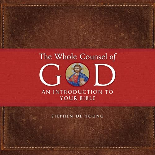 The Whole Counsel of God