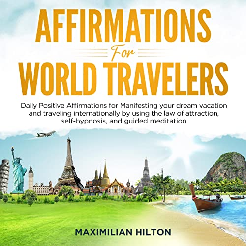 Affirmations for World Travelers