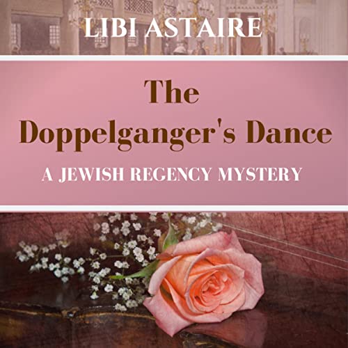 The Doppelganger's Dance by Libi Astaire