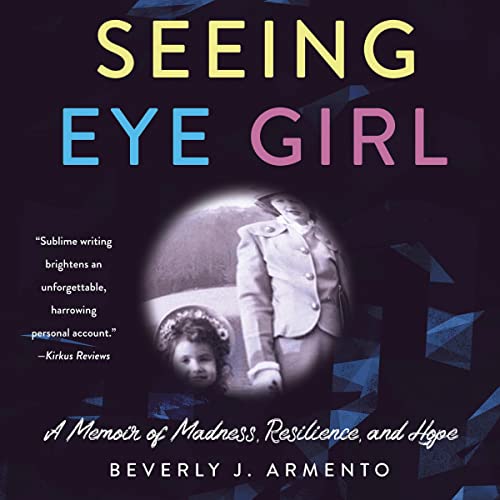 Seeing Eye Girl by Beverly J. Armento