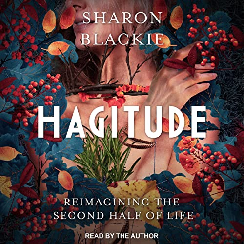Hagitude by Sharon Blackie