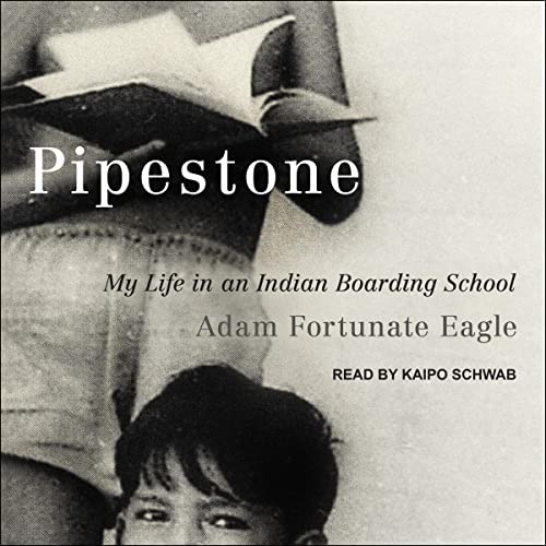 Pipestone by Adam Fortunate Eagle