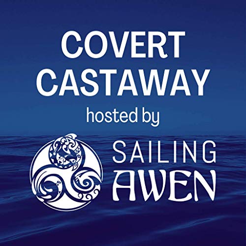 Covert Castaway Liveaboard Sailing by Sailing AWEN | Sailing & Cruising Blogger