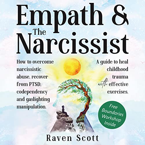 Empath & the Narcissist by Raven Scott