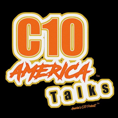 C10 America Talks, is where we talk to the Owners, the Builders, the Creators out there doing the unthinkable!