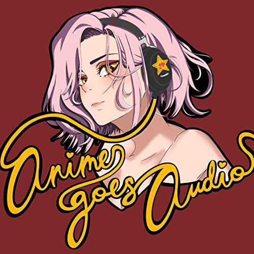 Anime Goes Audio by TheAnimeBlog.com