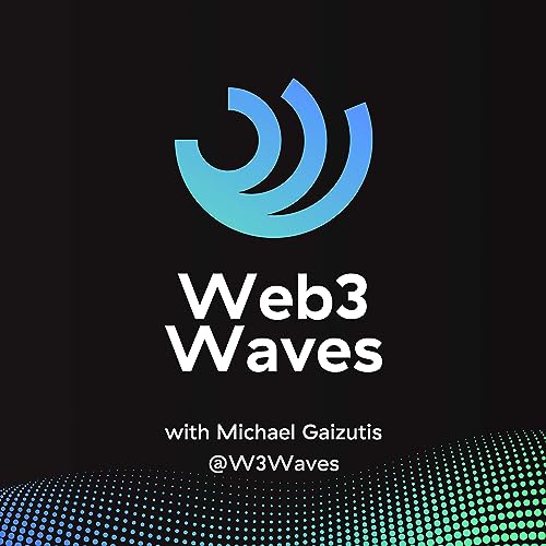 Web3 Waves™️ by Michael Gaizutis Emery Bishop