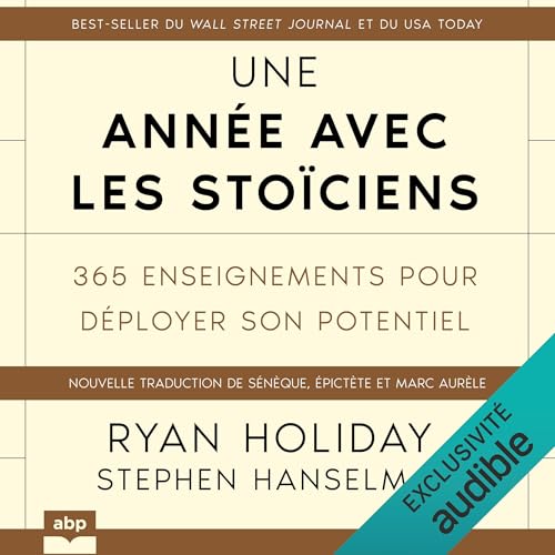 Une année avec les stoïciens by Ryan Holiday