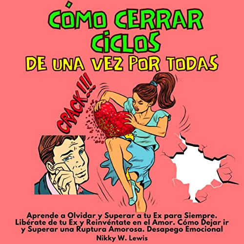 Cómo Cerrar Ciclos de Una Vez por Todas [How to Close Cycles Once and for All]